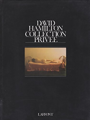 Livrenpoche : Collection privée - David Hamilton - Livre
