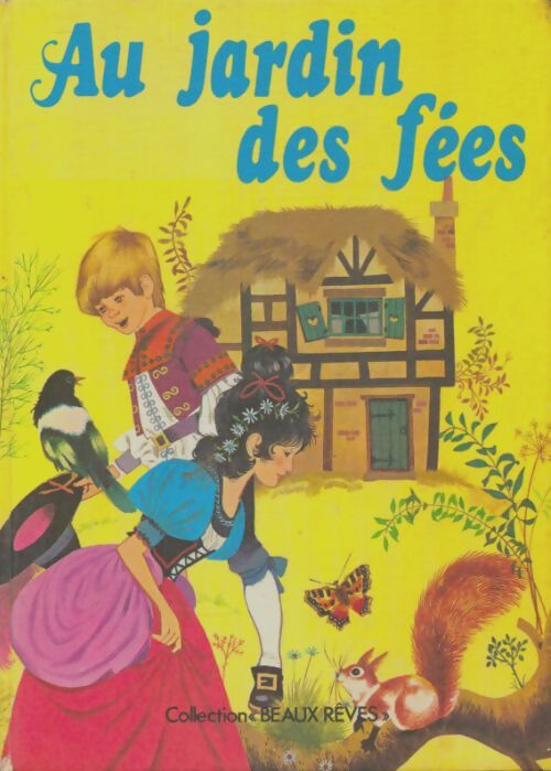 Livrenpoche : Au jardin des fées - Collectif - Livre