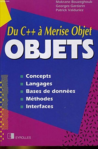 Livrenpoche : Objets : Du C++ à Merise objet - Collectif - Livre