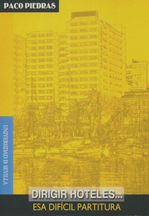 Livrenpoche : Dirigir hoteles - Paco Piedras - Livre