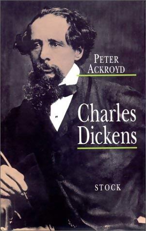 Livrenpoche : Charles Dickens - Peter Ackroyd - Livre