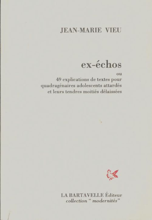 Livrenpoche : Ex-échos - Jean-Marie Vieu - Livre