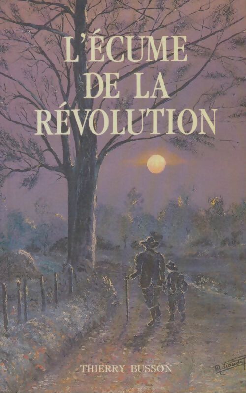 Livrenpoche : L'écume de la révolution - Thierry Busson - Livre