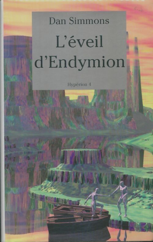 Livrenpoche : Hypérion Tome IV : L'éveil d'Endymion - Dan Simmons - Livre