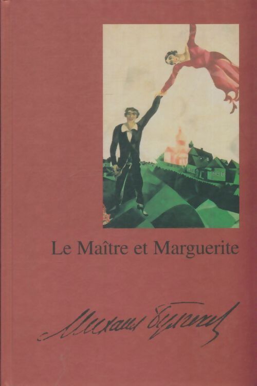 Livrenpoche : Le Maître et Marguerite - Mikhaïl Bulgakov - Livre