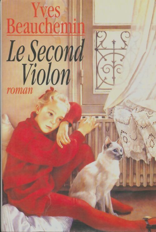 Livrenpoche : Le second violon - Yves Beauchemin - Livre