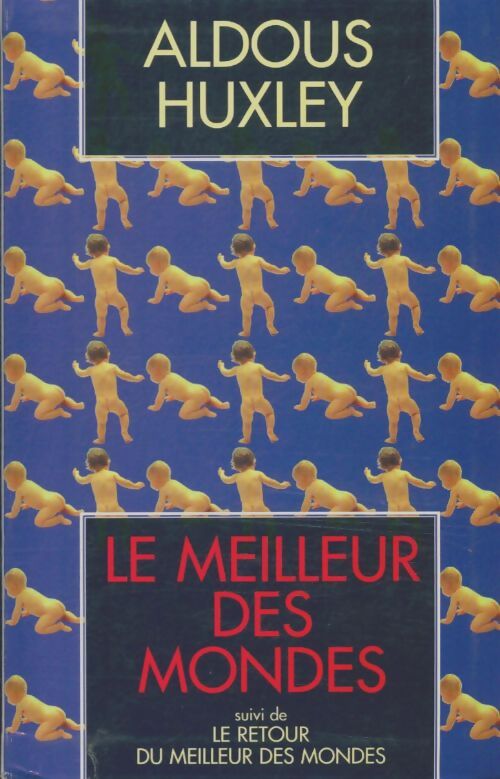 Livrenpoche : Le meilleur des mondes / Retour au meilleur des mondes - Aldous Huxley - Livre