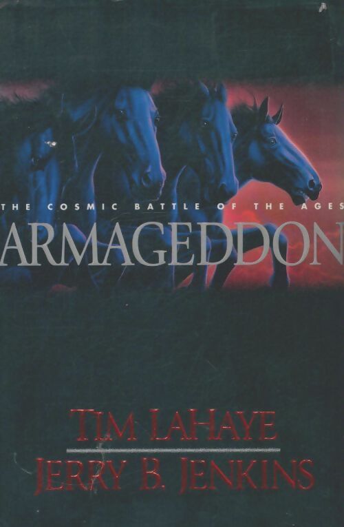 Livrenpoche : Armageddon : The cosmic battle of the ages - Tim F. Lahaye - Livre
