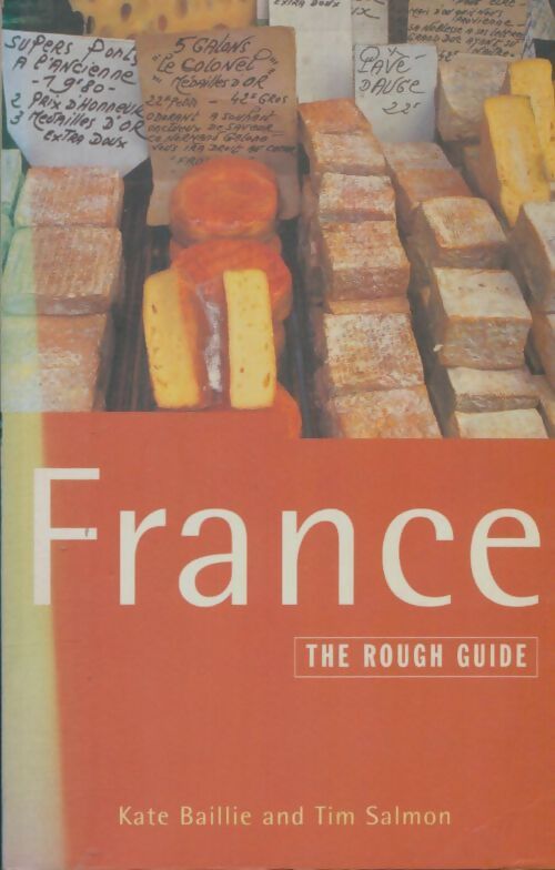 Livrenpoche : The rough guide to France - Kate Baillie - Livre