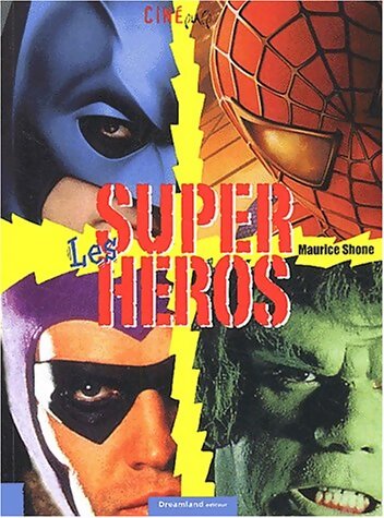Livrenpoche : Les supers héros - Maurice Shone - Livre
