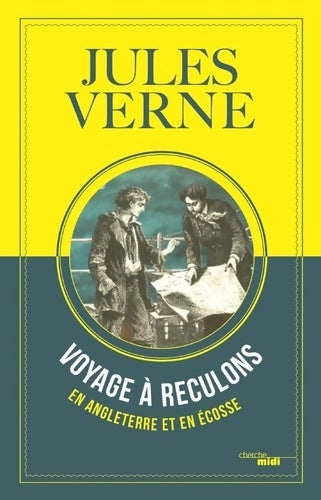 Livrenpoche : Voyage à reculons en Angleterre et en Ecosse - Jules Verne - Livre