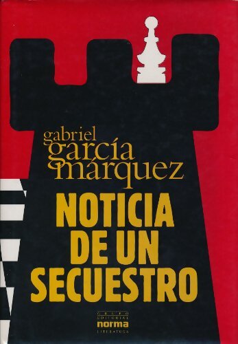 Livrenpoche : Noticia de un secuestro - Gabriel Garcìa Màrquez - Livre