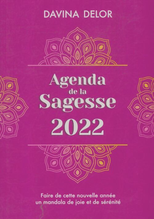 Livrenpoche : Agenda de la sagesse 2022 - Davina Delor - Livre