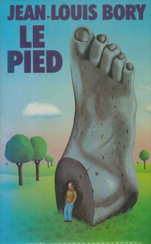 Livrenpoche : Le pied - Jean-Louis Bory - Livre