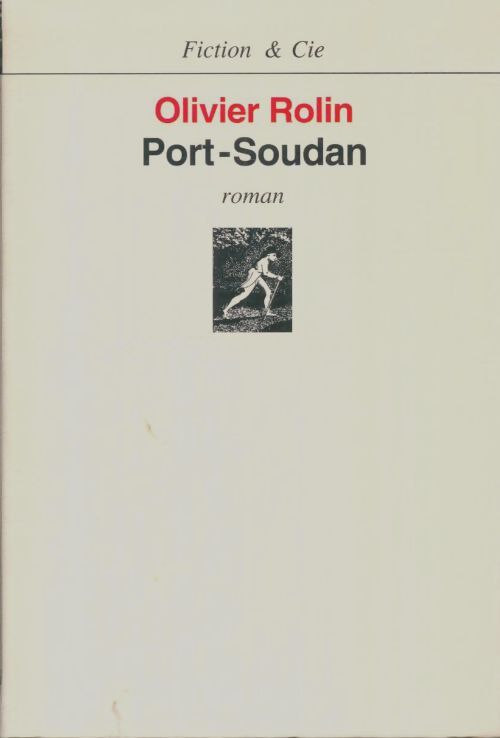 Livrenpoche : Port-Soudan - Olivier Rolin - Livre