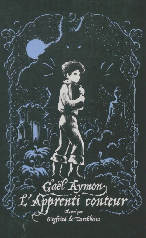 Livrenpoche : L'apprenti conteur - Gael Aymon - Livre