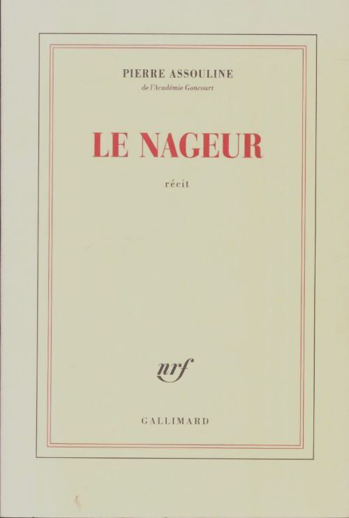 Livrenpoche : Le nageur - Pierre Assouline - Livre