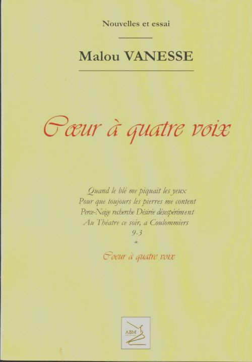 Livrenpoche : Coeur à quatre voix - Malou Vanesse - Livre