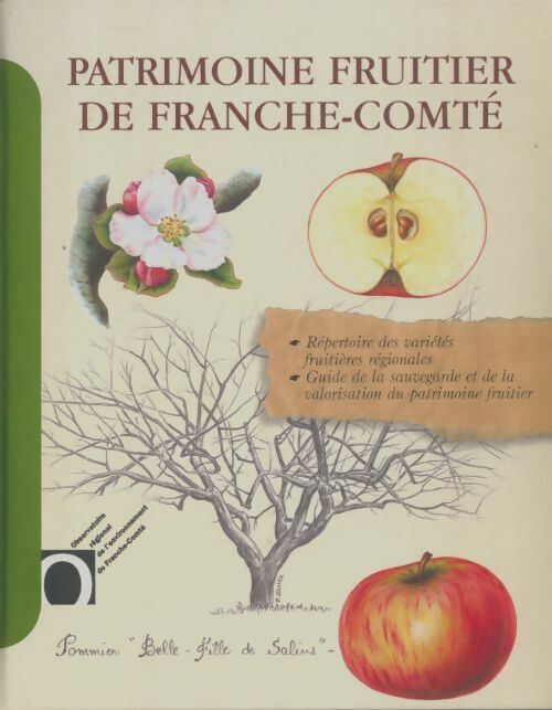 Livrenpoche : Patrimoine fruitier de Franche-Comté - Collectif - Livre