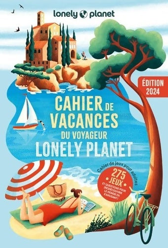 Livrenpoche : Cahier de vacances lonely planet 2024 - Collectif - Livre