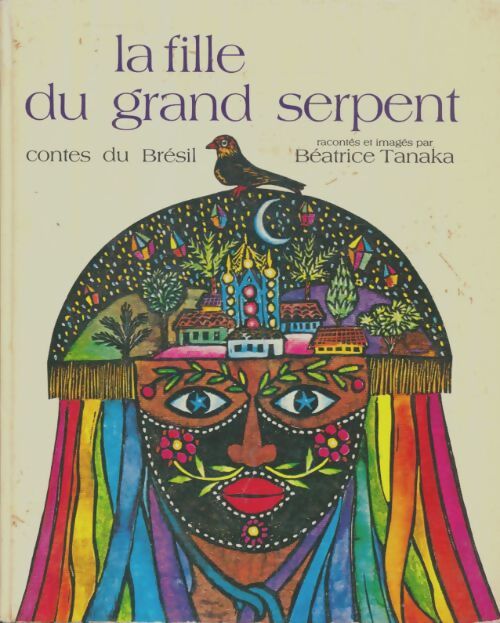 Livrenpoche : La fille du grand serpent - Béatrice Tanaka - Livre