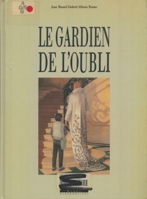 Livrenpoche : Le gardien de l'oubli - Joan Manuel Gisbert - Livre