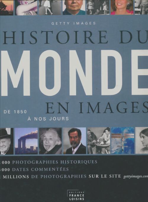 Livrenpoche : Histoire du monde en images - de 1850 à nos jours - Collectif - Livre