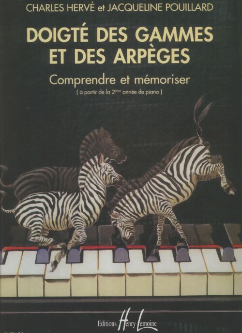 Livrenpoche : Doigté des gammes et arpèges - Charles Herve - Livre