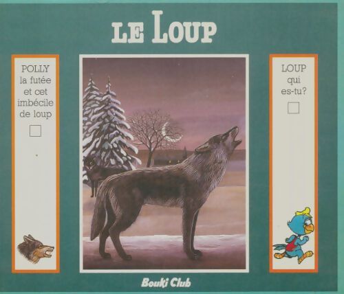Livrenpoche : Le loup - Catherine Storr - Livre