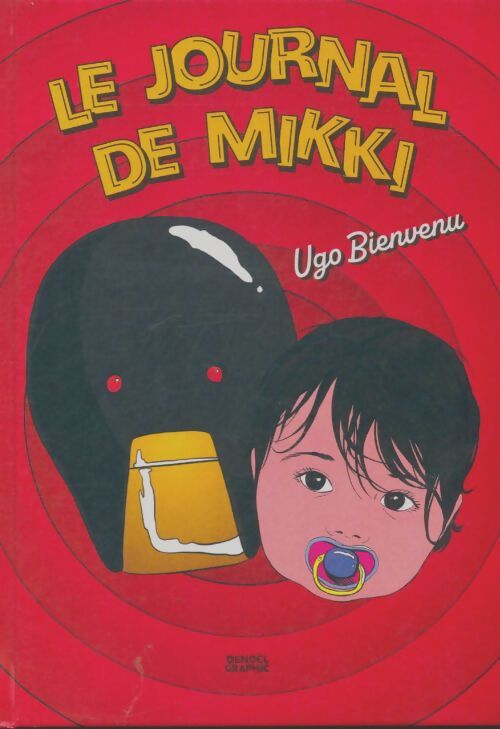Livrenpoche : Le journal de mikki - Ugo Bienvenu - Livre