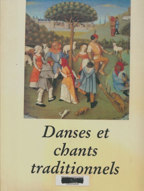 Livrenpoche : Danses et chants traditionnels - Monique Decitre - Livre