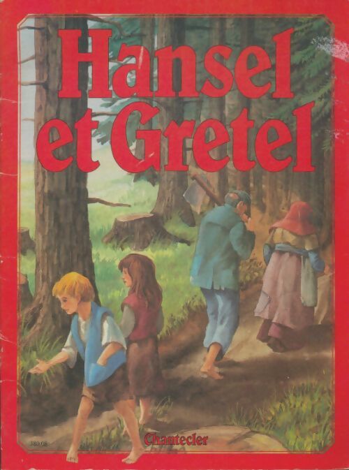 Livrenpoche : Hansel et Gretel - Carl Norac - Livre