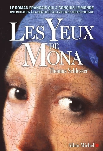 Livrenpoche : Les yeux de Mona - Thomas Schlesser - Livre