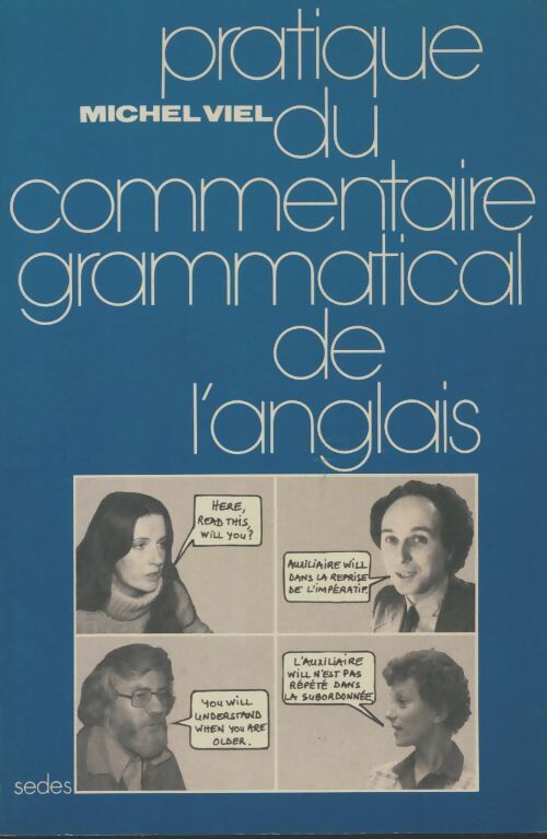 Livrenpoche : Pratique du commentaire grammatical de l'anglais - Michel Viel - Livre