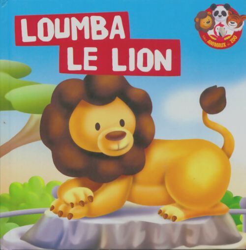 Livrenpoche : Loumba le lion - Elisabet Benet - Livre