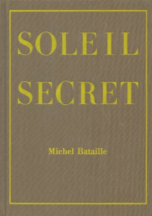Livrenpoche : Soleil secret - Michel Bataille - Livre