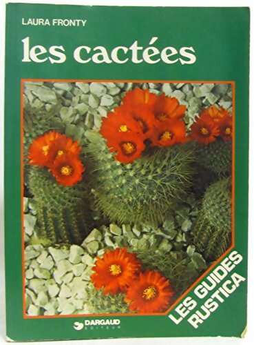 Livrenpoche : Les cactées - Laura Fronty - Livre