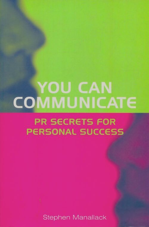 Livrenpoche : You can communicate - Stephen Manallack - Livre