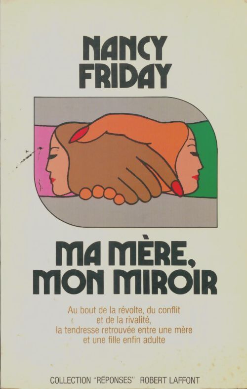 Livrenpoche : Ma mère, mon miroir - Nancy Friday - Livre