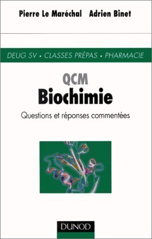 Livrenpoche : Qcm biochimie  - Pierre Le Maréchal - Livre
