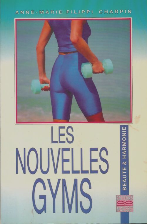Livrenpoche : Nouvelles gyms - Anne-Marie Filippi-Charpin - Livre