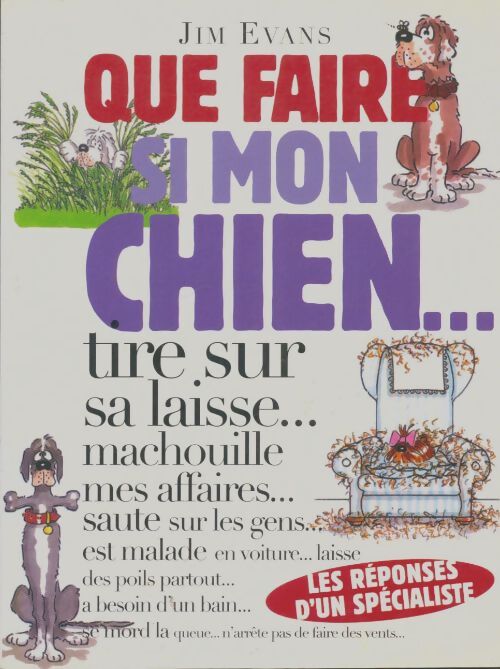 Livrenpoche : Que faire si mon chien... - Jim Evans - Livre
