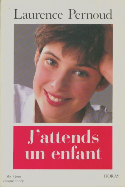 Livrenpoche : J'attends un enfant - Pernoud Laurence - Livre
