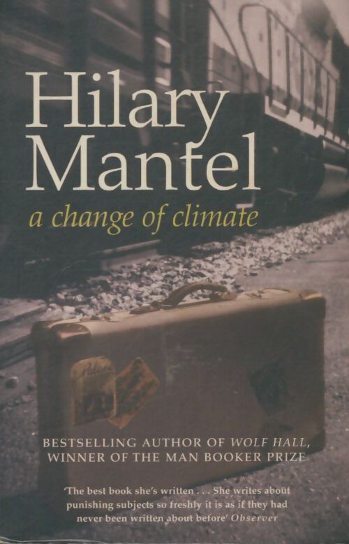 Livrenpoche : A change of climate - Hilary Mantel - Livre