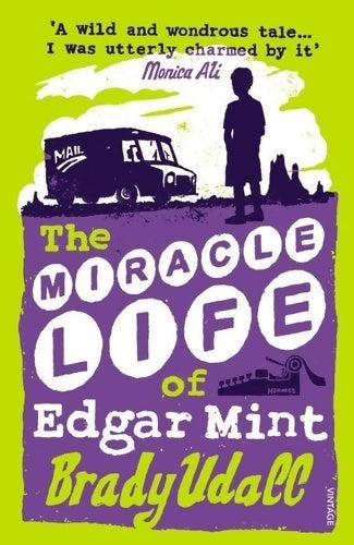 Livrenpoche : The Miracle Life Of Edgar Mint - Brady Udall - Livre
