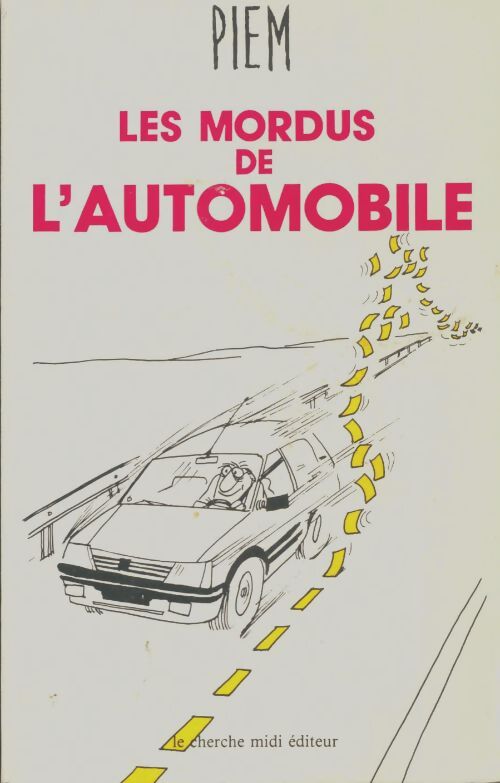 Livrenpoche : Les mordus de l'automobile - Piem - Livre