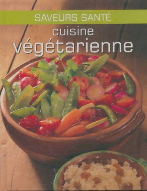 Livrenpoche : Cuisine végétarienne - Xxx - Livre
