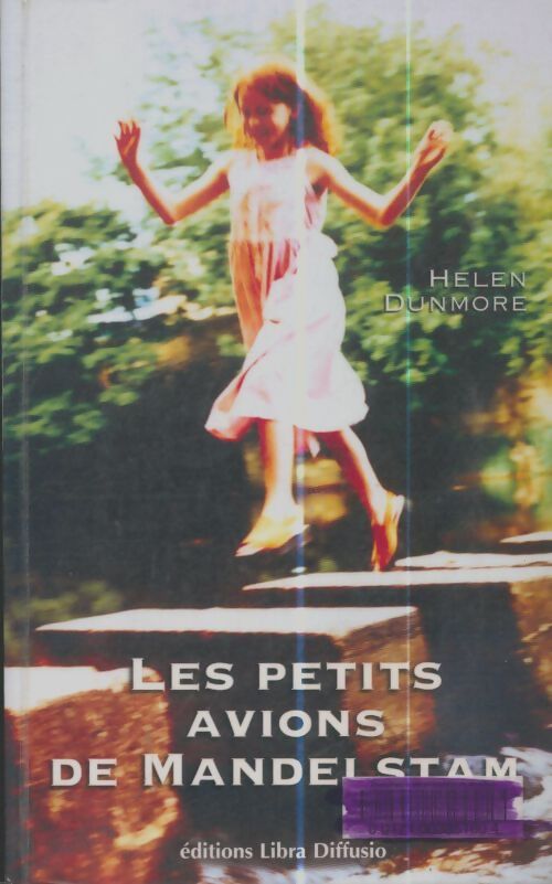 Livrenpoche : Les petits avions de Mandelstam - Helen Dunmore - Livre