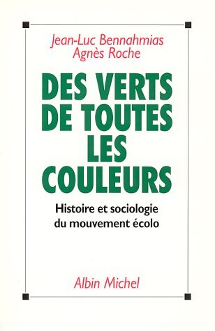 Livrenpoche : Des verts de toutes les couleurs - Jean-Luc Bennahmias - Livre