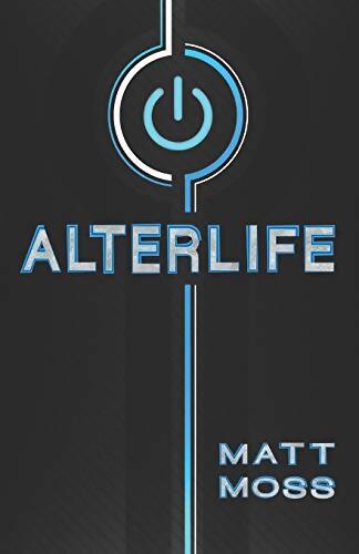 Livrenpoche : Alterlife - Matt Moss - Livre